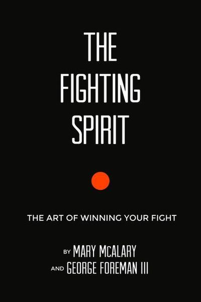 Produktbild: The Fighting Spirit: The Art of Winning Your Fight