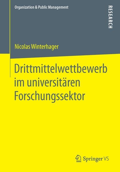 Produktbild: Drittmittelwettbewerb im universit&auml;ren Forschungssektor
