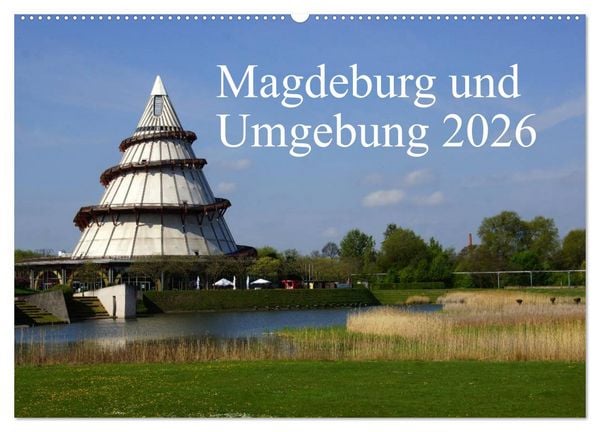 Produktbild: Magdeburg und Umgebung 2026 (Wandkalender 2026 DIN A2 quer), CALVENDO Monatskalender