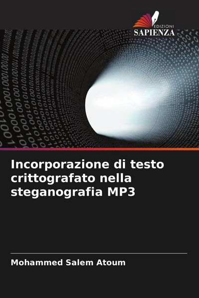 Produktbild: Incorporazione di testo crittografato nella steganografia MP3