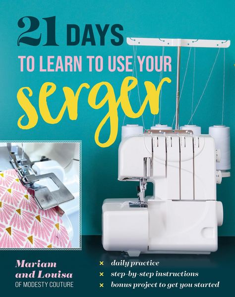 Produktbild: 21 Days to Learn to Use Your Serger