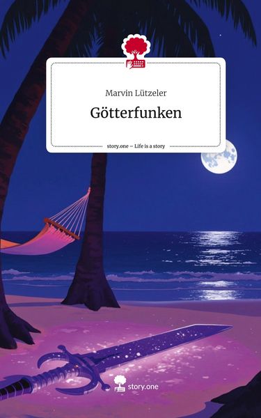 Produktbild: G&ouml;tterfunken. Life is a Story - story.one