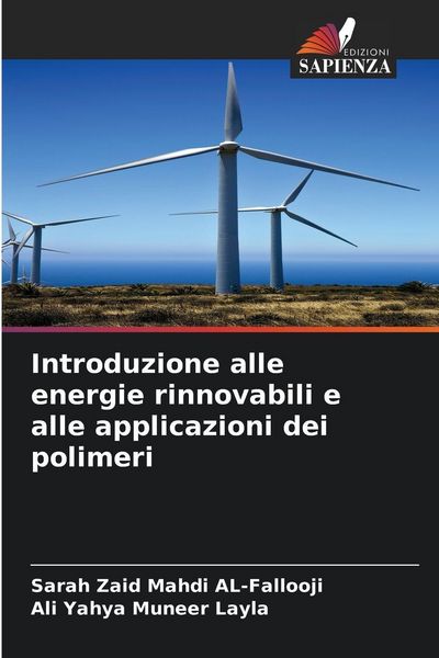 Produktbild: Introduzione alle energie rinnovabili e alle applicazioni dei polimeri