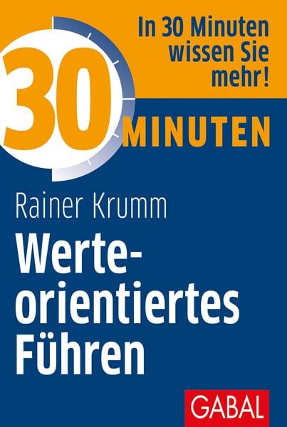 Produktbild: 30 Minuten Werteorientiertes F&uuml;hren