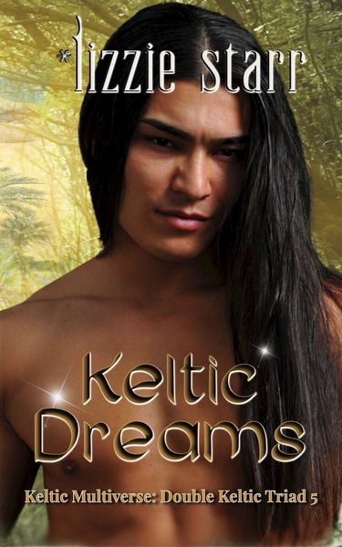 Produktbild: Keltic Dreams (Double Keltic Triad, #5)