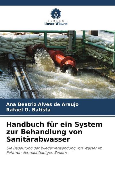 Produktbild: Handbuch f&uuml;r ein System zur Behandlung von Sanit&auml;rabwasser