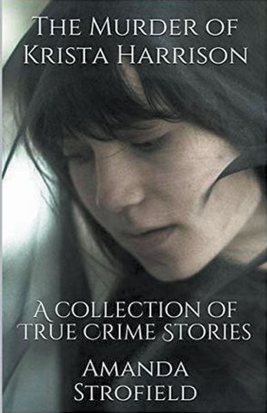 Produktbild: The Murder of Krista Harrison