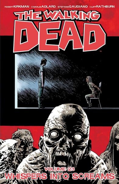Produktbild: Walking Dead Volume 23: Whispers Into Screams