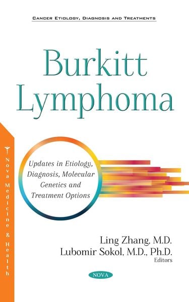Produktbild: Burkitt Lymphoma: Updates in Etiology, Diagnosis, Molecular Genetics and Treatment Options