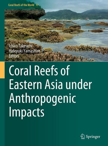 Produktbild: Coral Reefs of Eastern Asia under Anthropogenic Impacts