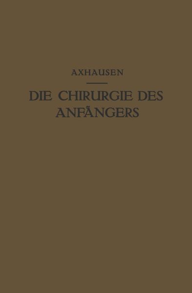Produktbild: Die Chirurgie des Anf&auml;ngers
