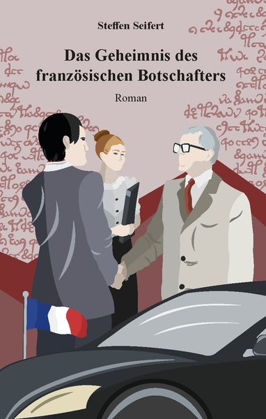 Produktbild: Das Geheimnis des franz&ouml;sischen Botschafters