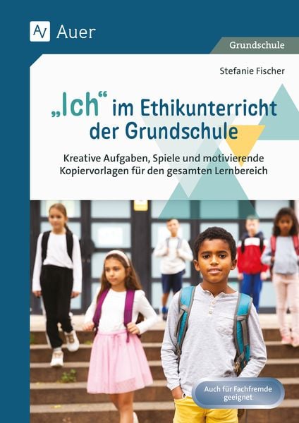 Produktbild: Ich im Ethikunterricht der Grundschule