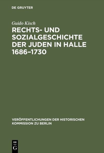 Rechts- und Sozialgeschichte der Juden in Halle 1686–1730