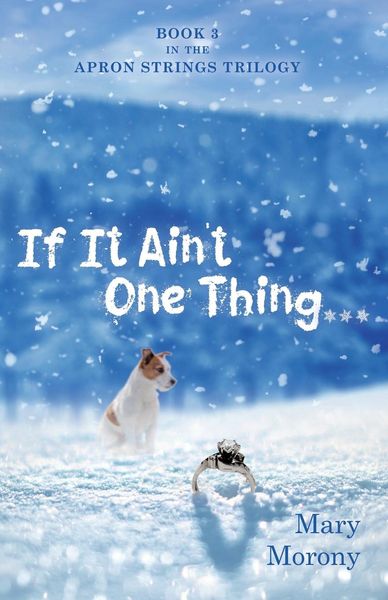 Produktbild: If It Ain't One Thing . . .