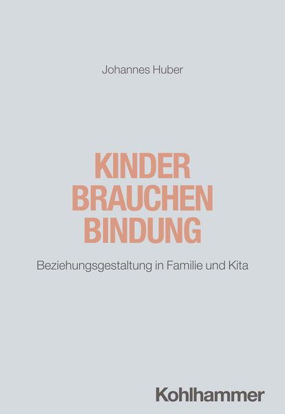 Produktbild: Kinder brauchen Bindung