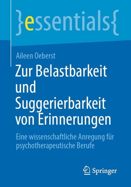 Produktbild: Zur Belastbarkeit und Suggerierbarkeit von Erinnerungen