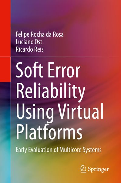 Produktbild: Soft Error Reliability Using Virtual Platforms