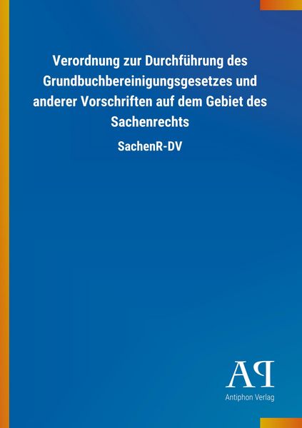 Produktbild: Verordnung zur Durchf&uuml;hrung des Grundbuchbereinigungsgesetze