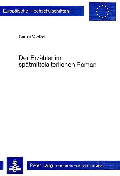Produktbild: Der Erz&auml;hler im sp&auml;tmittelalterlichen Roman