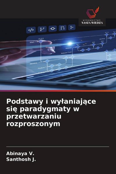 Produktbild: Podstawy i wy&iquest;aniaj&iquest;ce si&iquest; paradygmaty w przetwarzaniu rozproszonym