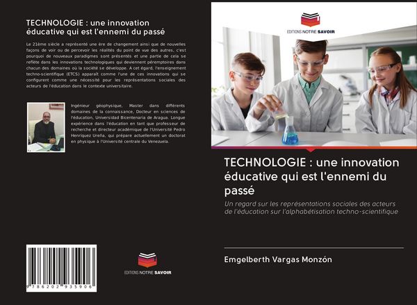 Produktbild: TECHNOLOGIE : une innovation &eacute;ducative qui est l'ennemi du pass&eacute;