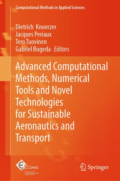 Produktbild: Advanced Computational Methods, Numerical Tools and Novel Technologies for Sustainable Aeronautics and Transport