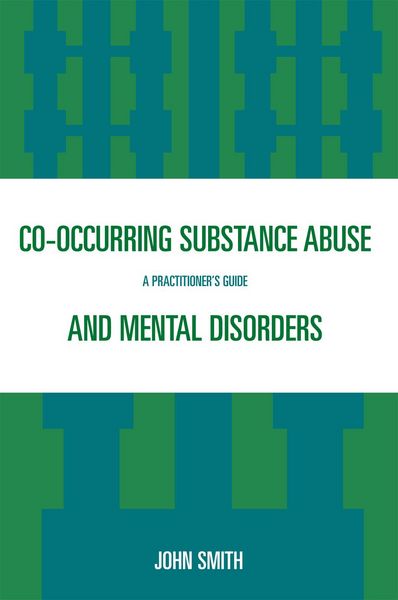 Produktbild: Co-occurring Substance Abuse and Mental Disorders