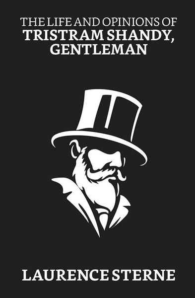 Produktbild: The Life and Opinions of Tristram Shandy, Gentleman