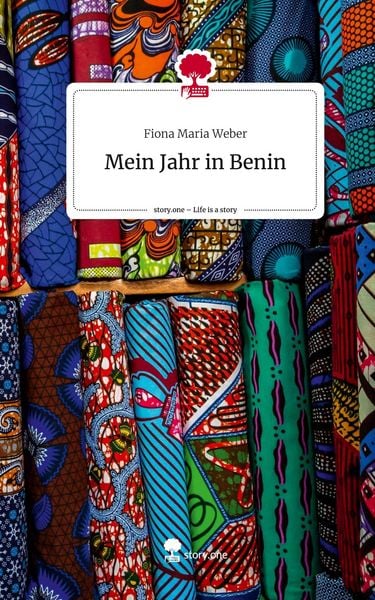 Produktbild: Mein Jahr in Benin. Life is a Story - story.one