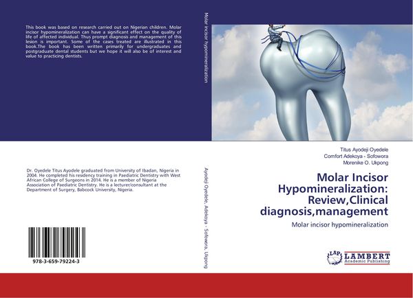 Produktbild: Molar Incisor Hypomineralization: Review,Clinical diagnosis,management