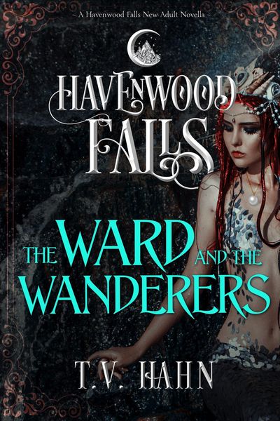 Produktbild: The Ward & the Wanderers (Havenwood Falls, #22)