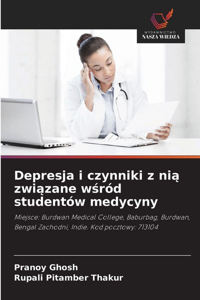Produktbild: Depresja i czynniki z ni&iquest; zwi&iquest;zane w&iquest;r&oacute;d student&oacute;w medycyny