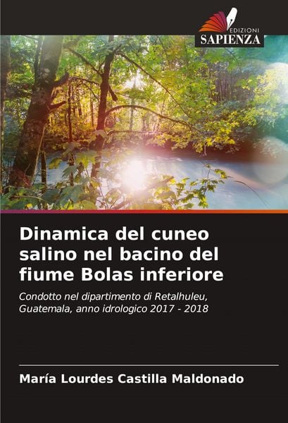 Produktbild: Dinamica del cuneo salino nel bacino del fiume Bolas inferiore