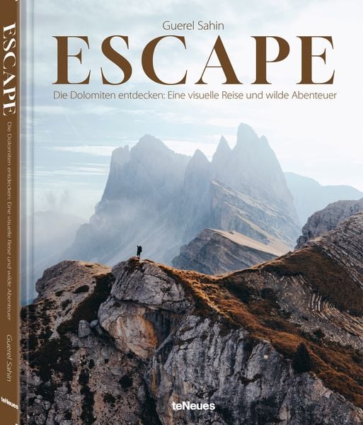 Escape, Gebundene Ausgabe von Guerel Sahin, TeNeues Verlag ein Imprint des Gestalten Verlags, 9783961715794