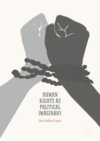 Produktbild: Human Rights as Political Imaginary