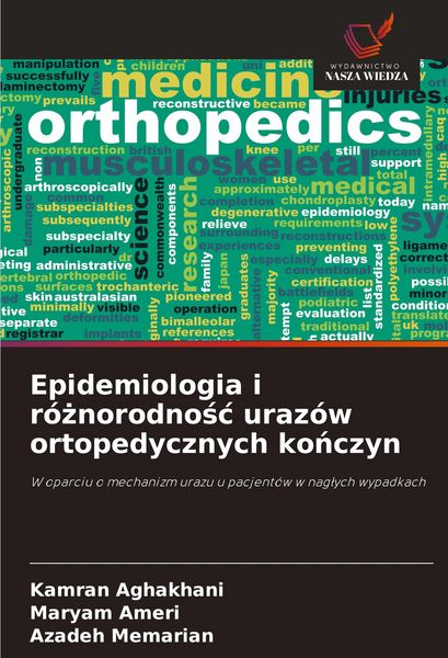Produktbild: Epidemiologia i r&oacute;&iquest;norodno&iquest;&iquest; uraz&oacute;w ortopedycznych ko&iquest;czyn