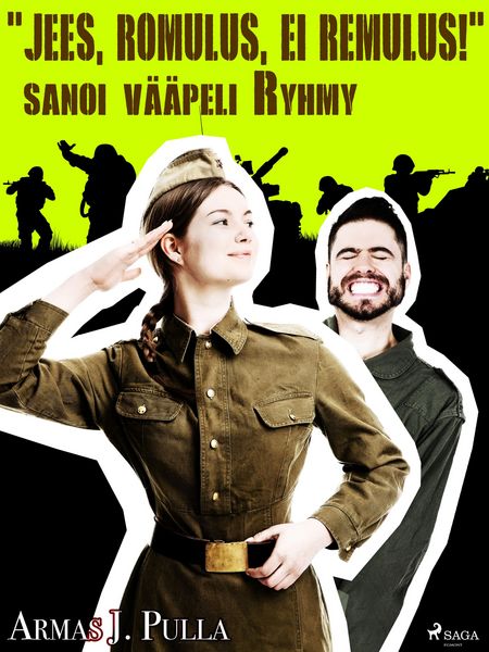 Produktbild: "Jees, Romulus, ei Remulus!" sanoi v&auml;&auml;peli Ryhmy