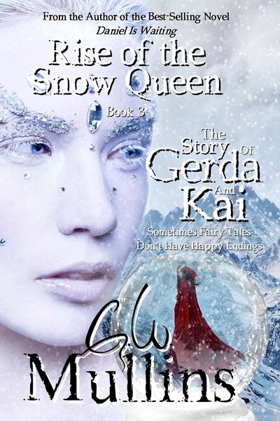 Produktbild: Rise Of The Snow Queen Book Three The Story Of Gerda And Kai