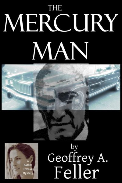 Produktbild: The Mercury Man (Natalie Dvorak Mysteries, #1)