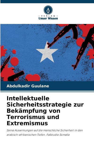 Produktbild: Intellektuelle Sicherheitsstrategie zur Bek&auml;mpfung von Terrorismus und Extremismus