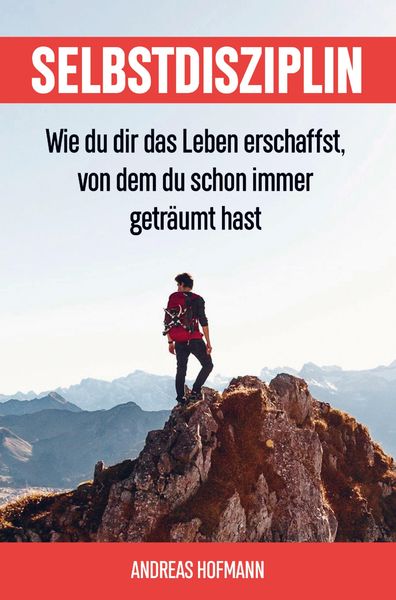 Selbstdisziplin, Taschenbuch von Andreas Hofmann, Bookmundo Direct, 9789463983280