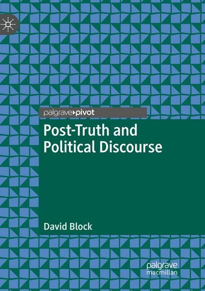 Produktbild: Post-Truth and Political Discourse