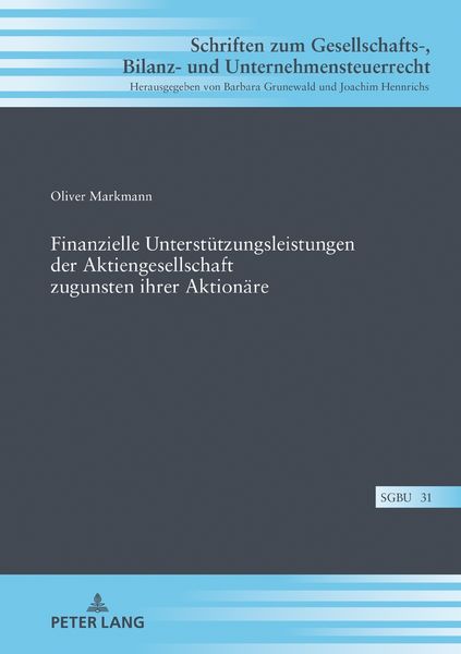 Produktbild: Finanzielle Unterst&uuml;tzungsleistungen der Aktiengesellschaft zugunsten ihrer Aktion&auml;re