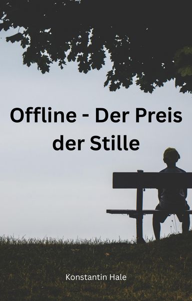 Produktbild: Offline - Der Preis der Stille