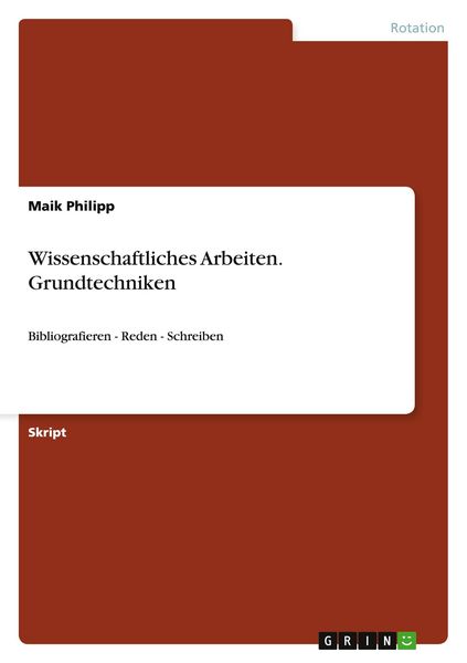Produktbild: Wissenschaftliches Arbeiten. Grundtechniken