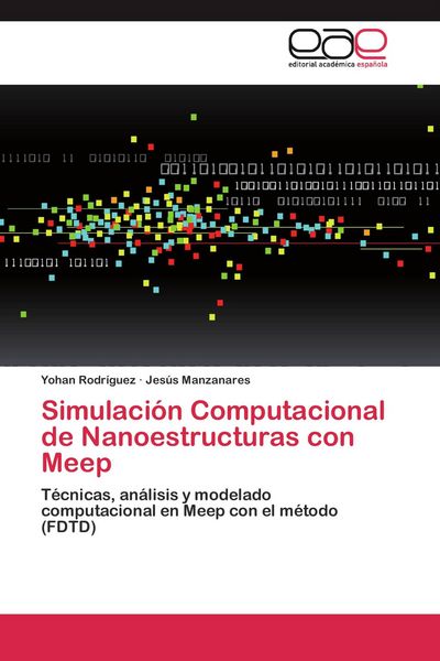 Produktbild: Simulaci&oacute;n Computacional de Nanoestructuras con Meep