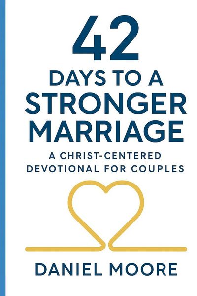 Produktbild: 42 Days to a Stronger Marriage
