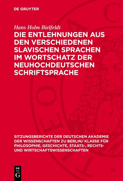 Produktbild: Die Entlehnungen aus den verschiedenen slavischen Sprachen im Wortschatz der neuhochdeutschen Schriftsprache