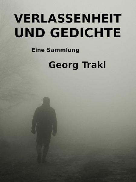 Produktbild: Verlassenheit und Gedichte